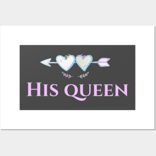 His queen lover T-Shirts Posters and Art